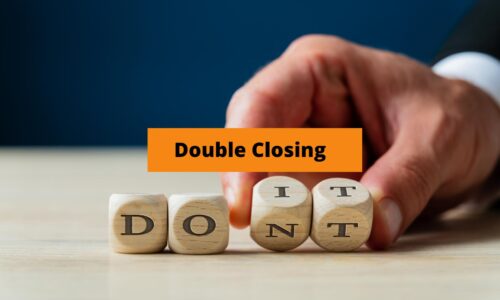 Mastering Double Closing: Essential Do’s and Don’ts